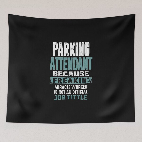 Item preview, Parking Attendant designed and sold by cidolopez.