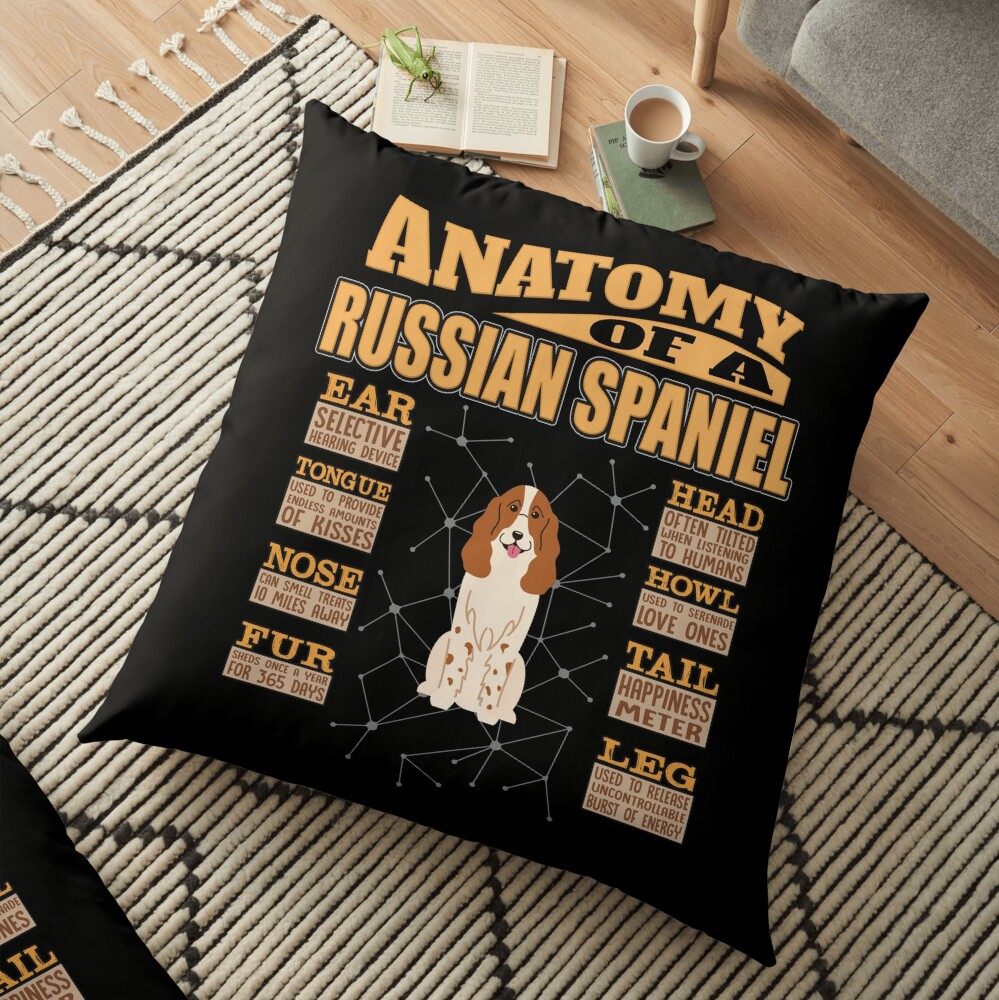 Anatomy Of A Russian Spaniel - Funny Russian Spaniel Design Floor Pillow
