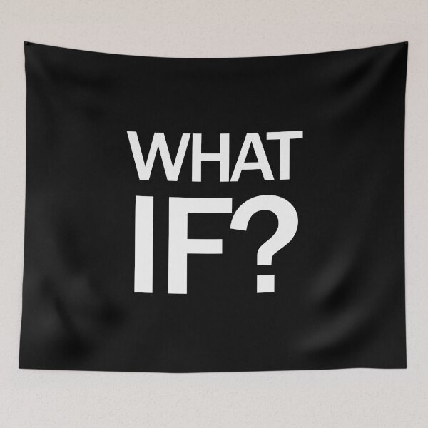 Item preview, What If? Bold Text design designed and sold by GetItGiftIt.