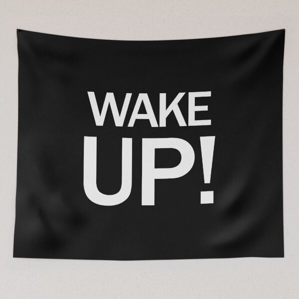Item preview, Wake Up! Bold Text design designed and sold by GetItGiftIt.