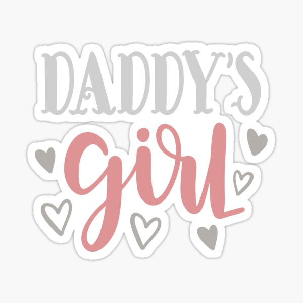 Item preview, Daddy's Girl designed and sold by adametzb.