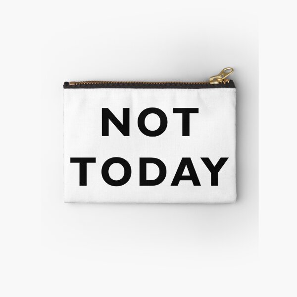 Item preview, Not Today designed and sold by jenniferzalzal.