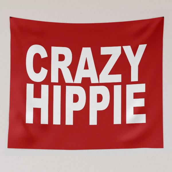 Item preview, Crazy Hippie designed and sold by Spoof-Tastic.