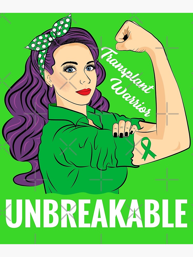 Transplant Warrior Unbreakable Shirt For Women Men Kids Transplant Warrior Unbreakable Shirt For Women Men Kids