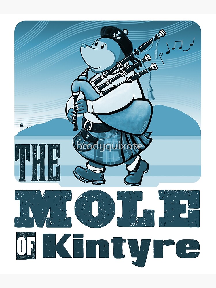 "Scottish Bagpipe Playing Mole Of Kintyre Pipe Band" Poster by