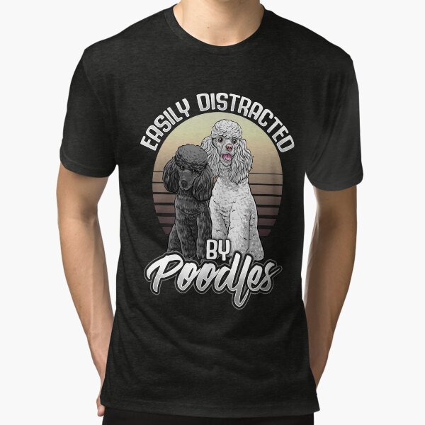 Poodle Dog Breed Lovers Gifts Tri-blend T-Shirt