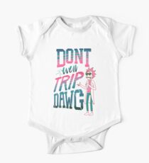 Don’t Even Trip, Dawg One Piece - Short Sleeve