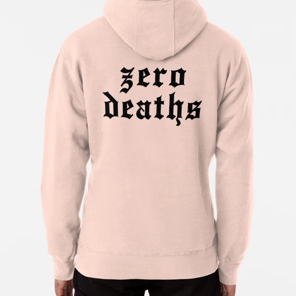 Zero deaths outlet pink hoodie