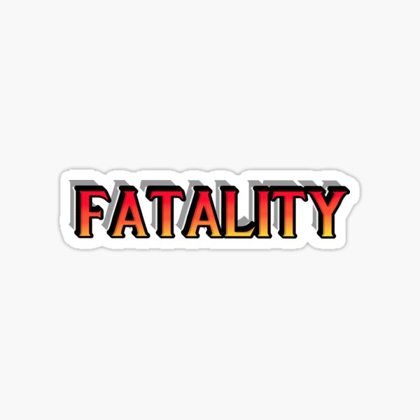 Fatality, Mortal Kombat, Mortal Kombat 11 Sticker for Sale by surik