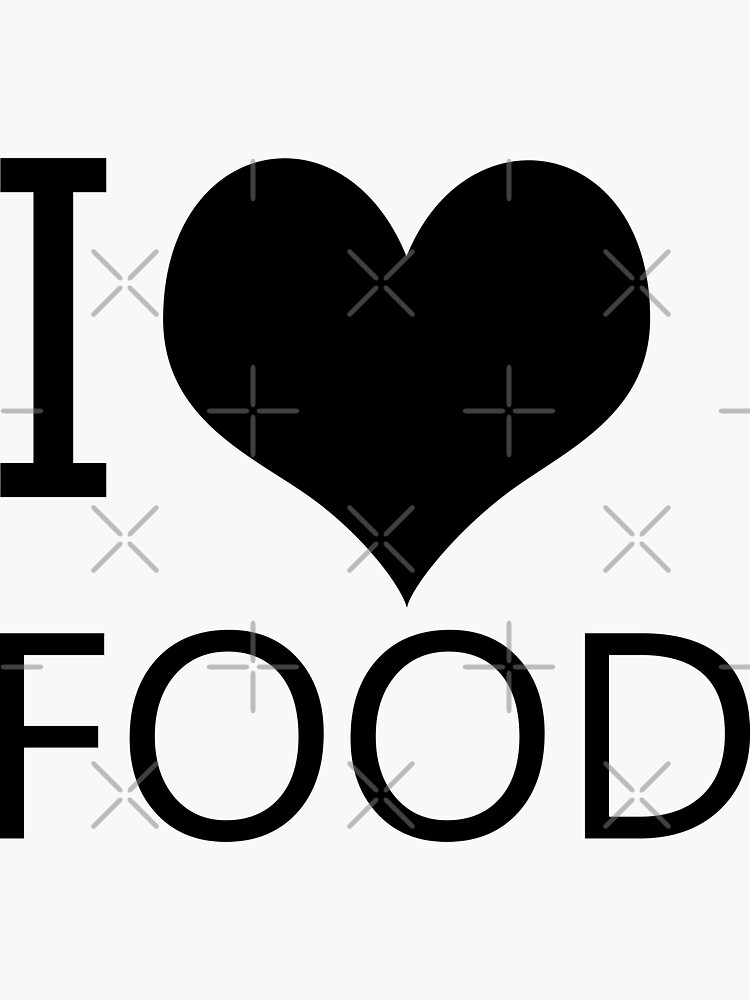 I Heart Food, I Love Food by tribbledesign