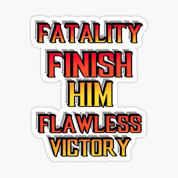 flawless victory fatality tradução