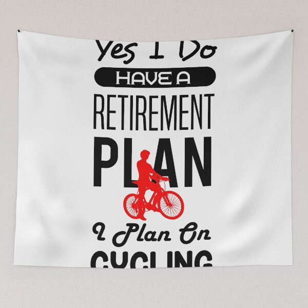 Item preview, product Cycling - Yes I Do Have A Retirement Plan - Bike Riding Gifts designed and sold by stuch75.