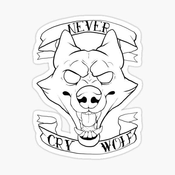 NEVER CRY WOLF Sticker