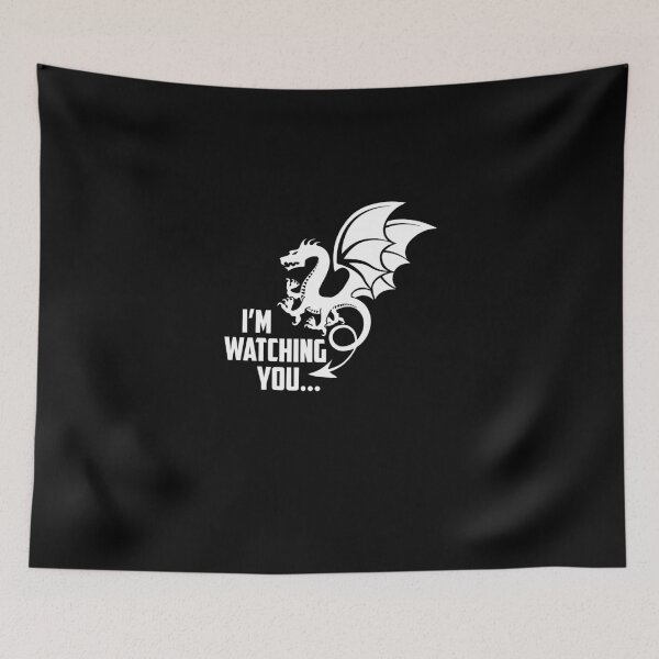 Item preview, product Dragon - I'm Watching You - Funny Animal Gifts designed and sold by stuch75.