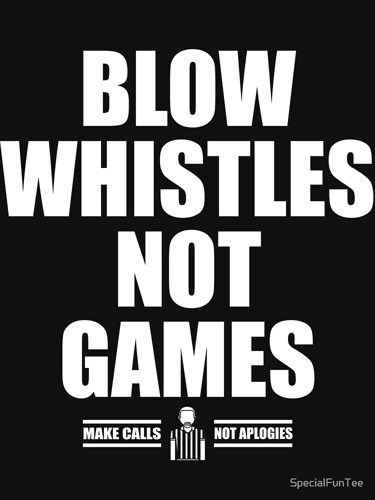 Cam Jordan Blow Whistles Not Games shirt T-shirt, Unisex Hoodie, Sweatshirt  For Mens Womens Ladies Kids : Handmade Products 