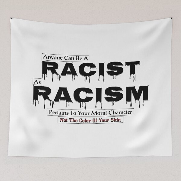Item preview, Being Racist designed and sold by Xzendor7 Digital Art Creations.