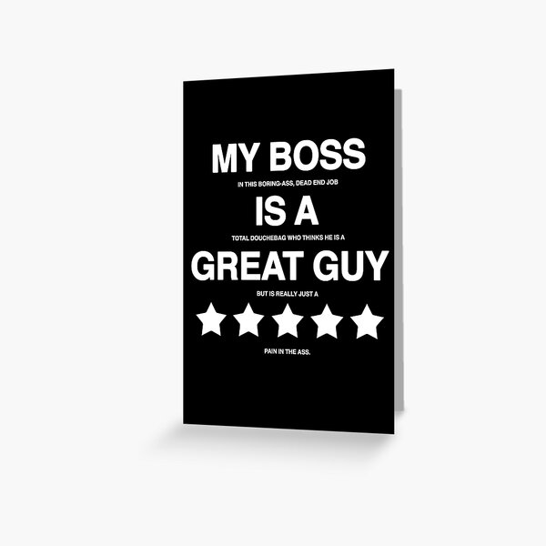 i-hate-my-boss-t-shirt-greeting-card-for-sale-by-njmclean-redbubble