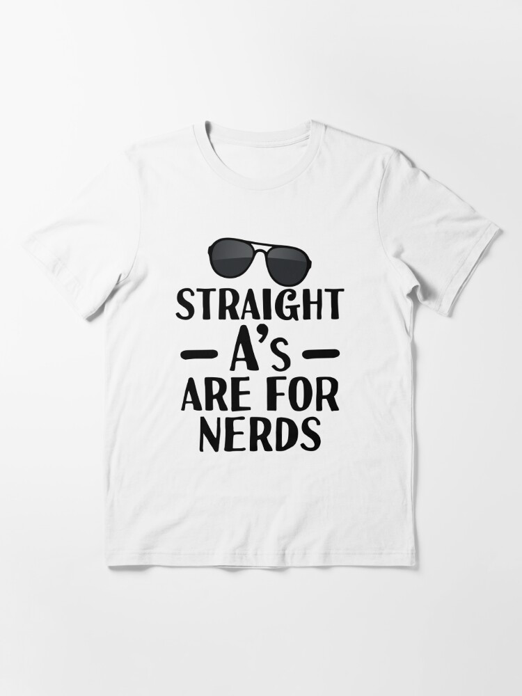 Straight A's Are For Nerds Kids T-Shirt for Sale by Jackrabbit Rituals