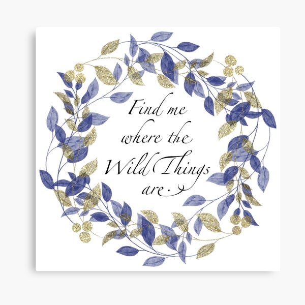 Where the wild things are Canvas Print