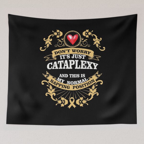 Item preview, Don't Worry It's Just Cataplexy And This Is My Normal Napping Position designed and sold by Basti09.