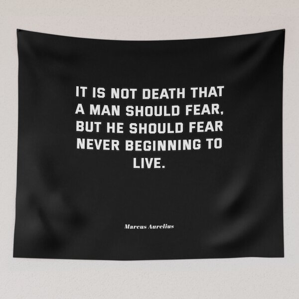 Item preview, Marcus Aurelius Stoic Quotes - Fear of not beginning to live. designed and sold by T UNIQUE.
