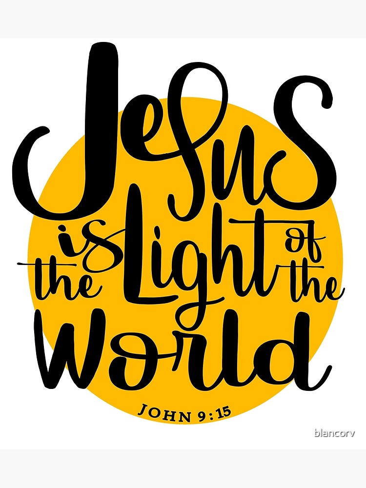 Jesus is the light of the world | Poster