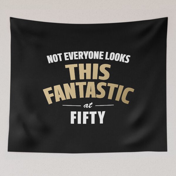 Item preview, This fantastic at 50 designed and sold by Damn Fine Arts.