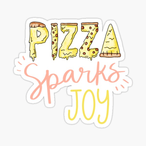 Item preview, Pizza Sparks Joy designed and sold by pinksundays.