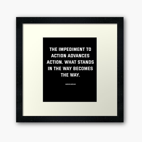 Item preview,  What stands in the way becomes the way Marcus Aurelius Stoic  designed and sold by T UNIQUE.