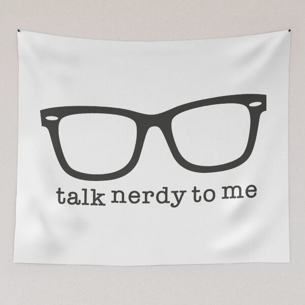 Item preview, talk nerdy to me designed and sold by buchananmab.