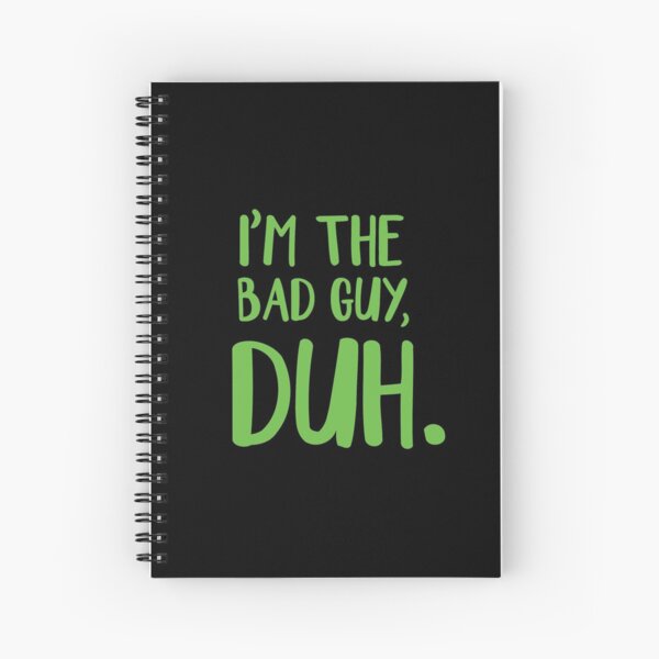 Item preview, I'm The Bad Guy, Duh Green designed and sold by SunnyLemonader.