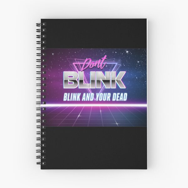 Item preview, Blink and your dead designed and sold by TheQueenofOz.