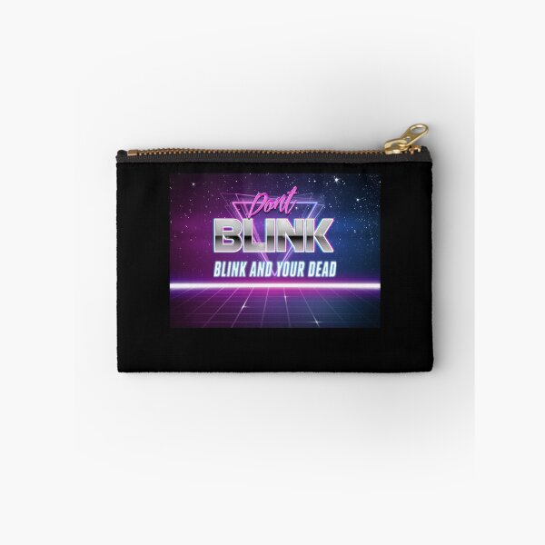 Item preview, Blink and your dead designed and sold by TheQueenofOz.