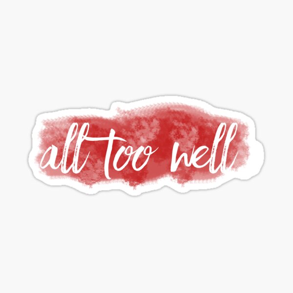 All Too Well lyrics - Taylor Swift - Sticker