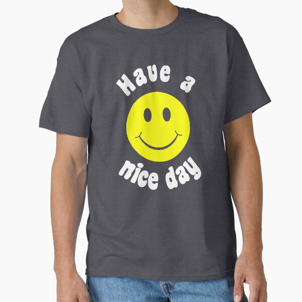 Item preview, HAVE A NICE A DAY designed and sold by GRAPHIKAT.