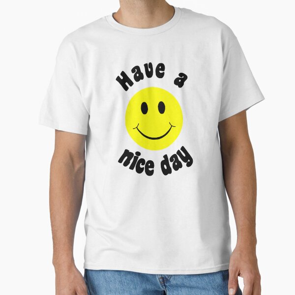Item preview, HAVE A NICE A DAY designed and sold by GRAPHIKAT.