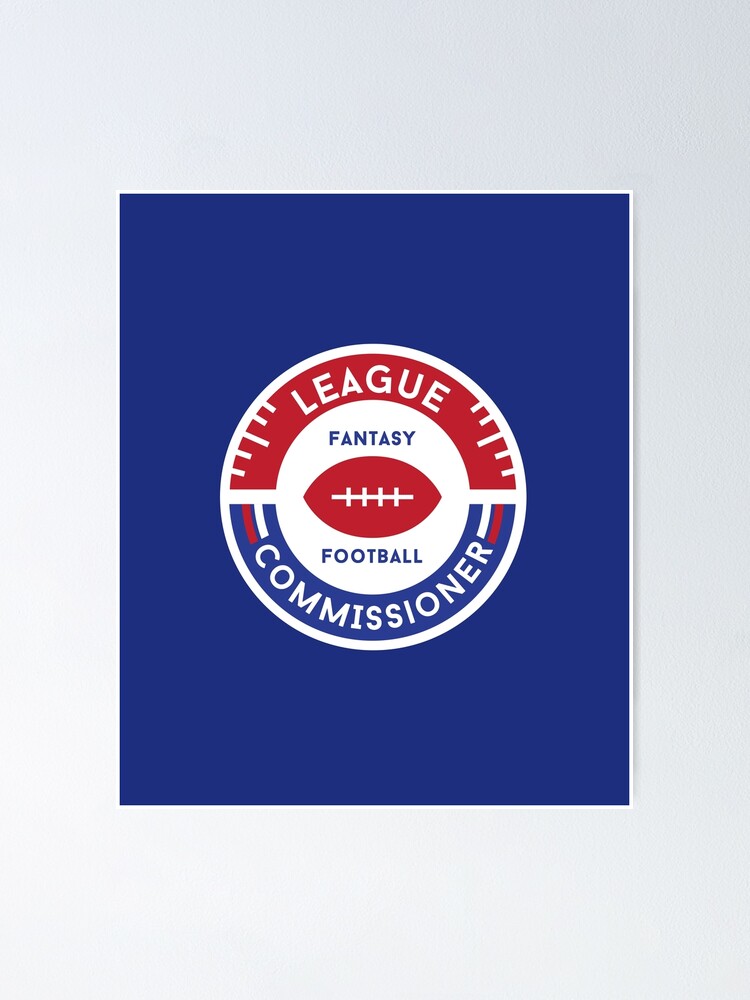 Funny Fantasy Football Commissioner Fantasy League