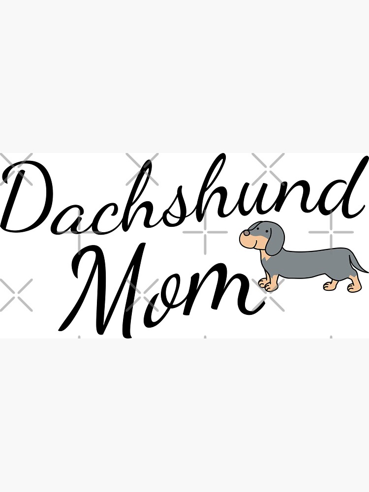 Dachshund Mom by tribbledesign