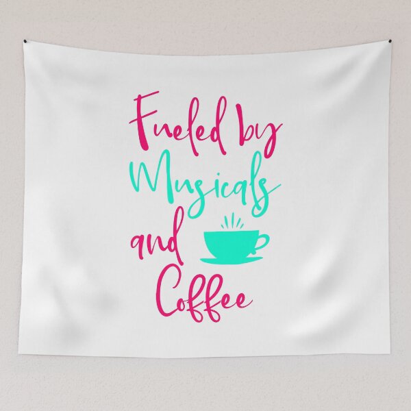 Item preview, Fueled by Musicals and Coffee Fun Music Quote designed and sold by at85productions.