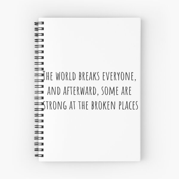 Item preview, Strong at the Broken Places designed and sold by rymcintire.