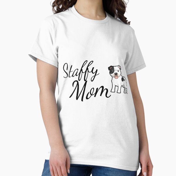 Item preview, Staffy Mom, Staffordshire Bull Terrier designed and sold by tribbledesign.