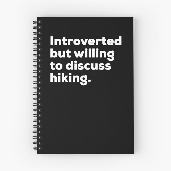 Item preview, Introverted But Willing To Discuss Hiking designed and sold by brizodesign.
