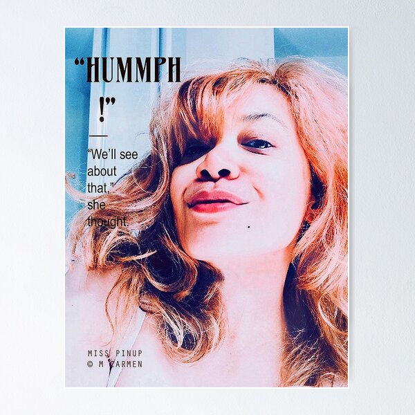 Miss Pinup : Hummph! Poster