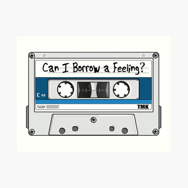 Borrow Cassette Art Print
