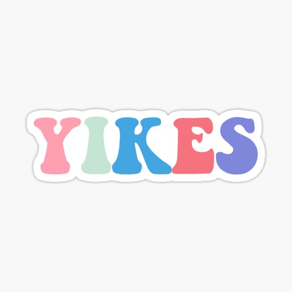 Yikes Sticker Sticker