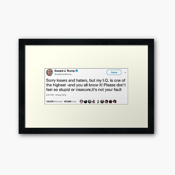Donald Trump High IQ Tweet Framed Art Print