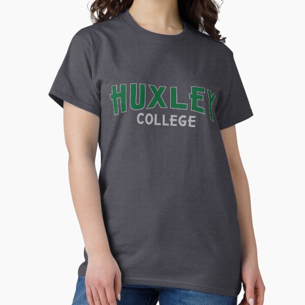Item preview, Huxley College designed and sold by SpruceTavern.