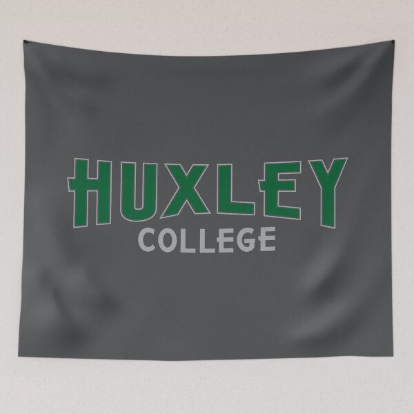 Item preview, Huxley College designed and sold by SpruceTavern.