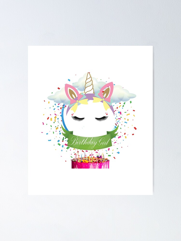 Download Unicorn Birthday Girl Cake Presents Gang Funny Family Head Horn Queen Quotes Yoga Shirt Poster By Tengamerx Redbubble