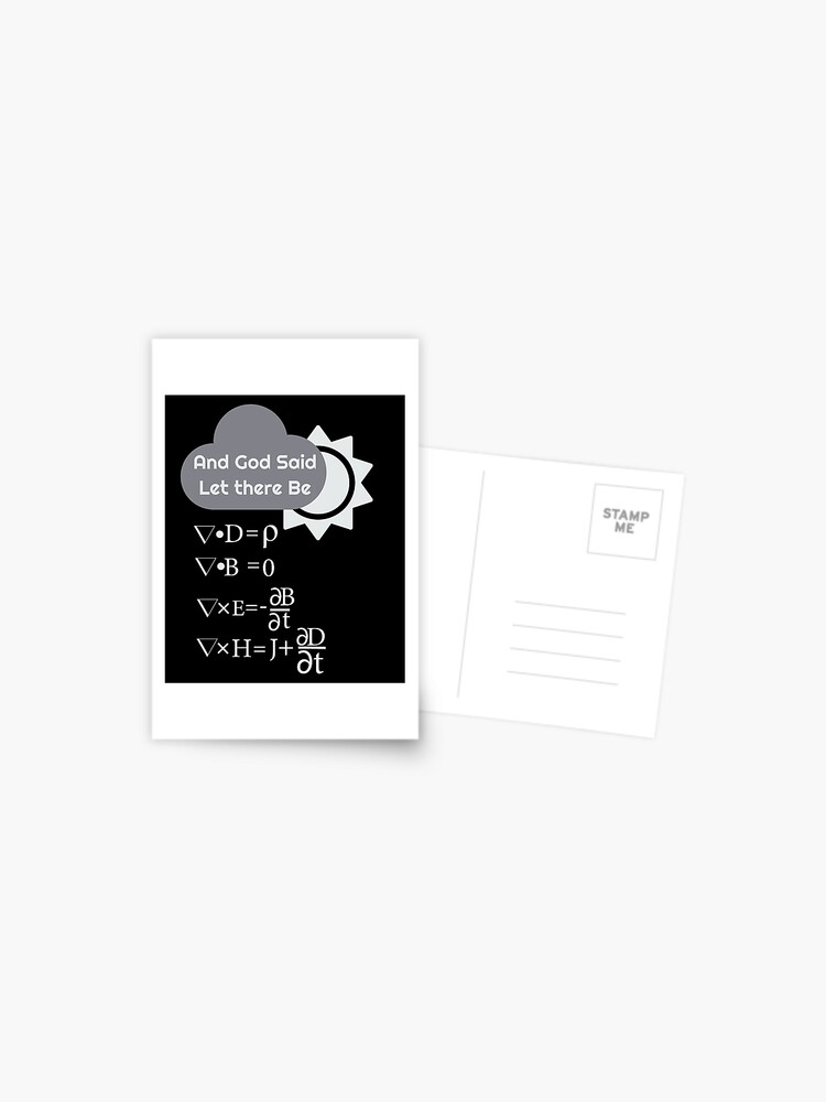 Funny Maxwells Equations And God Said Let There Be Light Postcard By Noveltymerch Redbubble